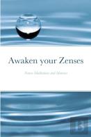Awaken Your Zenses