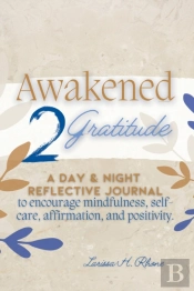 Awakened 2 Gratitude