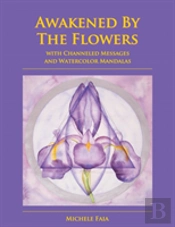 Awakened By The Flowers