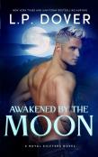 Awakened By The Moon
