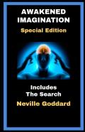 Awakened Imagination And The Search Illustrated