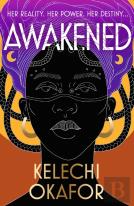 Awakened