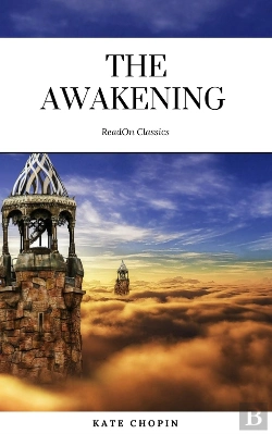 Bertrand.pt - Awakening: By Kate Chopin - Illustrated