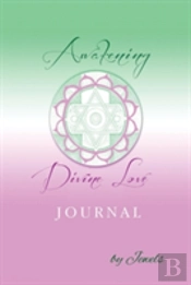 Awakening Divine Love Journal