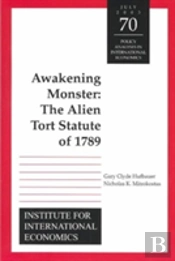Awakening Monster Â€“ The Alien Tort Statute Of 1789