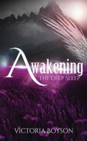 Awakening: The Deep Sleep