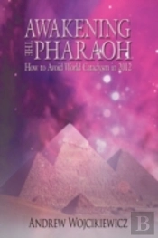 Awakening The Pharaoh: How To Avoid Worl