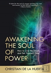 Awakening The Soul Of Power