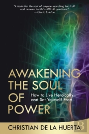 Awakening The Soul Of Power