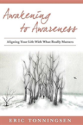 Awakening To Awareness