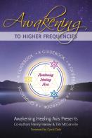 Awakening To Higher Frequencies