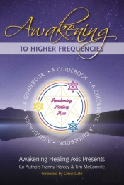 Awakening To Higher Frequencies