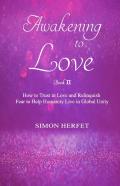 Awakening To Love Book Ã¢Â€¦Â¡