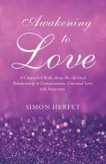 Awakening To Love