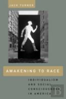 Awakening To Race