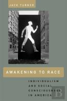 Awakening To Race