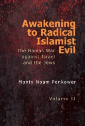 Awakening To Radical Islamist Evil. Volume Ii