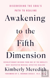 Awakening To The Fifth Dimension