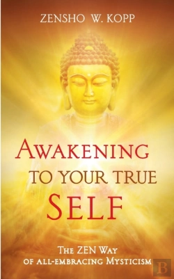 Bertrand.pt - Awakening To Your True Self:The Zen Way