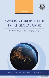 Awaking Europe In The Triple Global Crisis