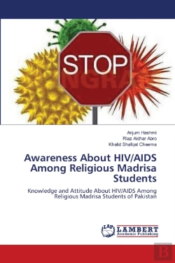 Bertrand.pt - Awareness About Hiv/Aids Among Religious Madrisa Students