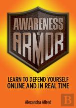 Awareness Is Armor