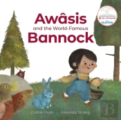 Awasis & The World Famous Bannock