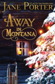 Away In Montana