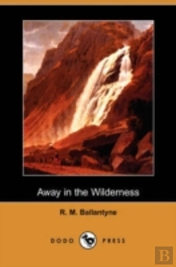 Bertrand.pt - Away In The Wilderness (Dodo Press)