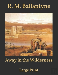 Bertrand.pt - Away In The Wilderness