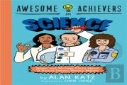 Awesome Achievers In Science