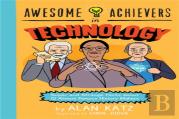 Awesome Achievers In Technology