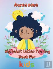 Awesome  Alphabet Letter Tracing Book For  Kids