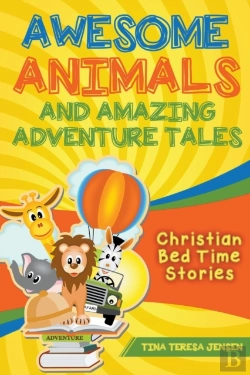 Bertrand.pt - Awesome Animals And Amazing Adventure Tales
