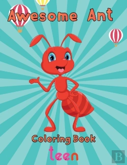 Bertrand.pt - Awesome    Ant Coloring Book   Teen