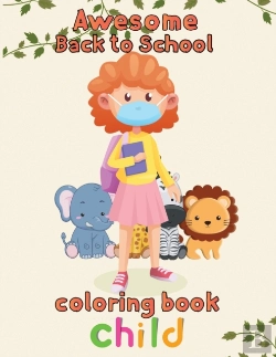 Bertrand.pt - Awesome   Back To School Coloring Book  Child