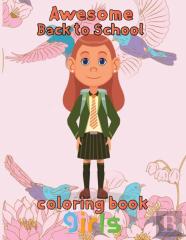 Awesome   Back To School Coloring Book  Girls
