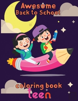Bertrand.pt - Awesome   Back To School Coloring Book Teen