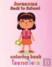 Awesome   Back To School Coloring Book  Teenagers