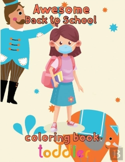 Bertrand.pt - Awesome   Back To School Coloring Book Toddler