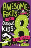 Awesome Facts For Curious Kids: 8 Year Olds