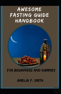 Bertrand.pt - Awesome Fasting Guide Handbook For Beginners And Dummies