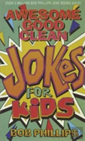 Awesome Good Clean Jokes For Kids