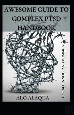 Bertrand.pt - Awesome Guide To Complex Ptsd Handbook For Beginners And Dummies