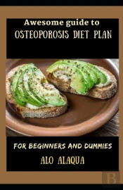 Awesome Guide To Osteoporosis Diet Plan For Beginners And Dummies
