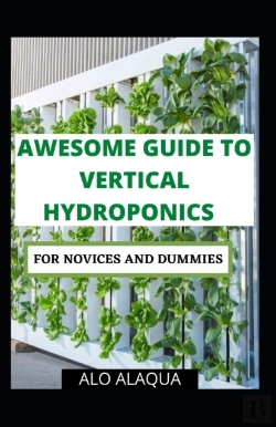 Bertrand.pt - Awesome Guide To Vertical Hydroponics For Novices And Dummies