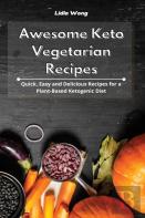 Awesome Keto Vegetarian Recipes