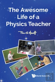 Awesome Life Of A Physics Teacher, The