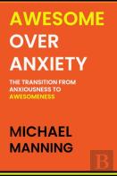 Awesome Over Anxiety