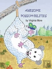 Awesome Possum-Bilities!